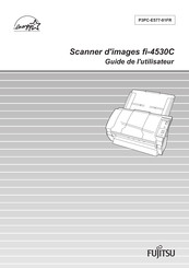 Fujitsu fi-4530C Guide De L'utilisateur