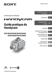 Sony HANDYCAM DRS-SR75E Guide Pratique