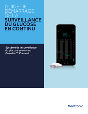 Medtronic Guardian Connect Guide De Démarrage