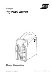 Esab Caddy Tig 2200i AC/DC Manuel D'instructions