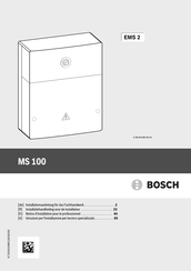 Bosch MS 100 Guide D'installation Professionnelle