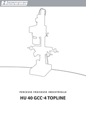 Huvema HU 40 GCC-4 TOPLINE Mode D'emploi