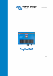 Victron energy Skylla-IP65 12/70 Mode D'emploi