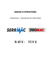 Promac SERRMAC TCS TR Manuel D'instructions