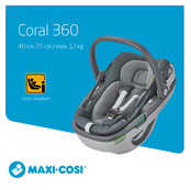 Maxi-Cosi Coral 360 Mode D'emploi