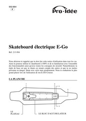 Pro Idee E-Go Cruiser Mode D'emploi