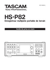 TEAC PROFESSIONAL Tascam HS-P82 Guide De Prise En Main