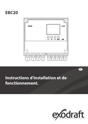 exodraft EBC20 Instructions D'installation Et De Fonctionnement