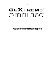 goxtreme Omni360 Guide De Démarrage Rapide