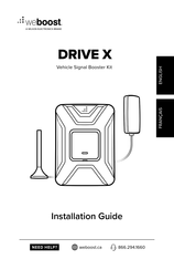 weBoost DRIVE X Guide D'installation