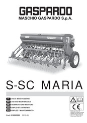 Gaspardo SC MARIA 360 Emploi Et Entretien