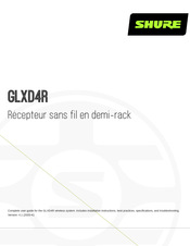 Shure GLXD4R Mode D'emploi
