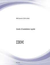 IBM Storwize V7000 Unified Guide D'installation Rapide