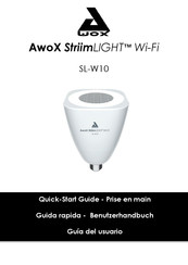 Awox StriimLIGHT Wi-Fi SL-W10 Guide De Prise En Main