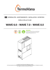 termovana WAVE 7.0 Généralités - Avertissements - Installation - Entretien