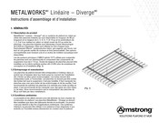 Armstrong METALWORKS Diverge Instructions D'assemblage Et D'installation