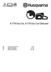 Husqvarna K 770 Dry Cut Manuel D'utilisation