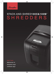 Swingline Stack-and-Shred 100X Mode D'emploi