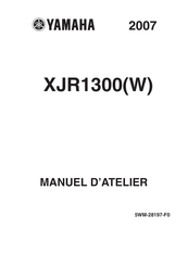 Yamaha XJR1300 2007 Manuel D'atelier