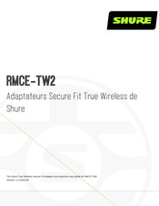 Shure RMCE-TW2 Mode D'emploi