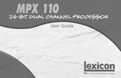 Harman International Lexicon MPX 110 Mode D'emploi