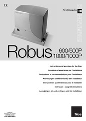 Nice Robus 600P Instructions Et Avertissements Pour L'installateur