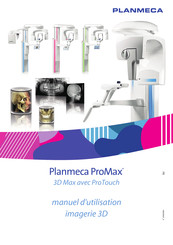 Planmeca ProMax 3D Max Manuel D'utilisation