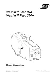 ESAB Warrior Feed 304 Manuel D'instructions