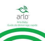 Arlo Baby Guide De Démarrage Rapide