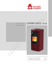Italiana Camini LAYMA IDRO 18 Installation, Usage Et Maintenance