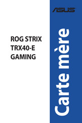 Asus ROG STRIX TRX40-E GAMING Manuel De L'utilisateur