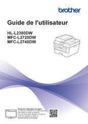 Brother MFC-L2740DW Guide De L'utilisateur