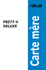 Asus P8Z77-V DELUXE Mode D'emploi