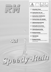 RM Speedy-Rain 401 Instructions D'utilisation