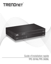 TRENDnet TPE-3026L Guide D'installation Rapide