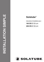 Solatube 160 DS Instructions D'installation