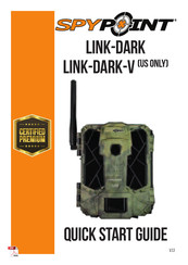 Spypoint Certified premium LINK-DARK Guide De Démarrage Rapide