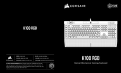 Corsair K100 RGB Mode D'emploi