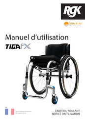 Sunrise Medical RGK TIGA FX Manuel D'utilisation