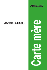 Asus A55BM-A/USB3 Mode D'emploi
