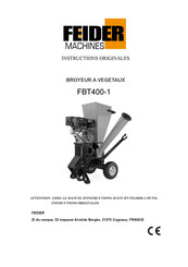 FEIDER Machines FBT400-1 Instructions Originales