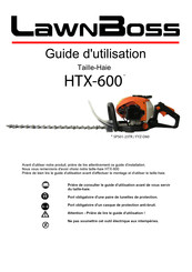 LawnBoss HTX-600 Guide D'utilisation