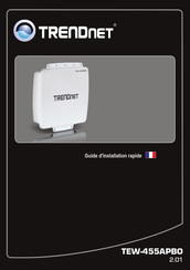 TRENDnet TEW-455APBO Guide D'installation Rapide