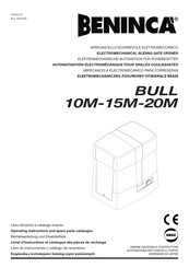 Beninca BULL 10M Livret D'instructions Et Catalogue Des Pieces De Rechange