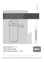 BFT NIGHT&DAY.SPEED - 5 XT Instructions D'utilisation Et D'installation