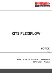 Buisard FLEXIFLOW 716362 Installation, Utilisation Et Entretien