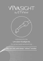 ETView VIVASIGHT-DL Mode D'emploi