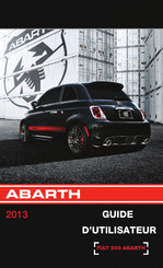 Fiat ABARTH 2013 Guide D'utilisateur