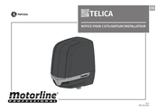 Motorline professional TELICA 230V Notice Installateur Et Utilisateur
