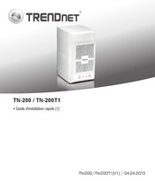 TRENDnet TN-200 Guide D'installation Rapide